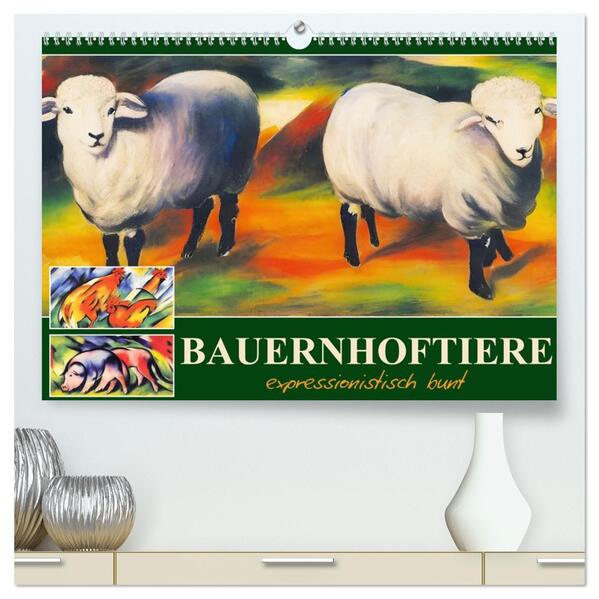 Bauernhoftiere expressionistisch bunt (hochwertiger Premium Wandkalender 2026 DIN A2 quer) Kunstdruck in Hochglanz