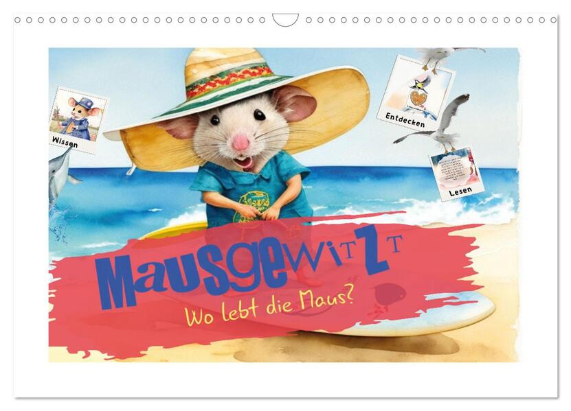 Mausgewitzt - Wo lebt die Maus? (Wandkalender 2026 DIN A3 quer) CALVENDO Monatskalender