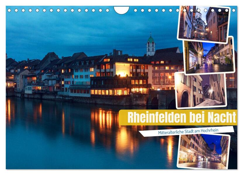 Rheinfelden bei Nacht (Wandkalender 2026 DIN A4 quer) CALVENDO Monatskalender