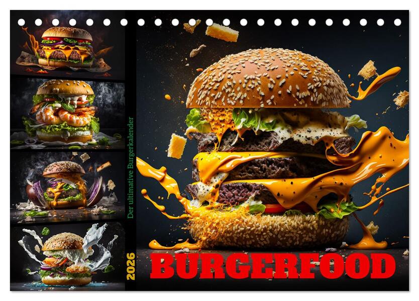 Burgerfood (Tischkalender 2026 DIN A5 quer) CALVENDO Monatskalender