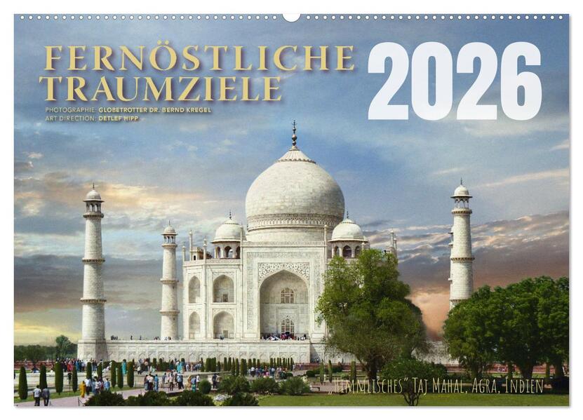Fernöstliche Traumziele (Wandkalender 2026 DIN A2 quer) CALVENDO Monatskalender