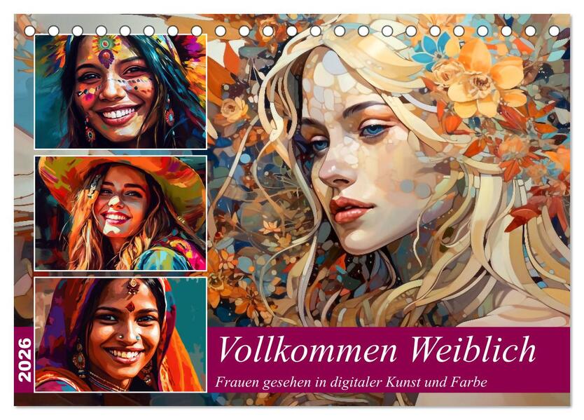 Vollkommen Weiblich (Tischkalender 2026 DIN A5 quer) CALVENDO Monatskalender