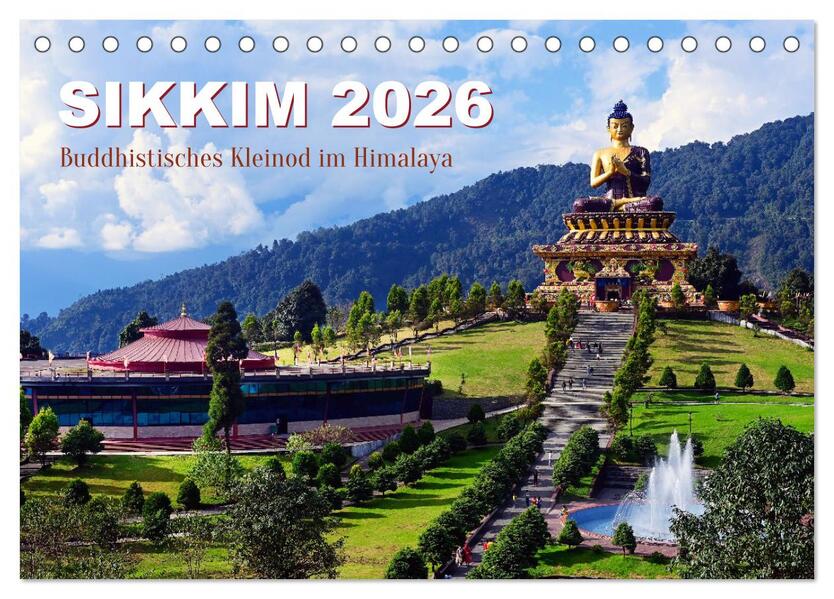 Sikkim - Buddhistisches Kleinod im Himalaya (Tischkalender 2026 DIN A5 quer) CALVENDO Monatskalender