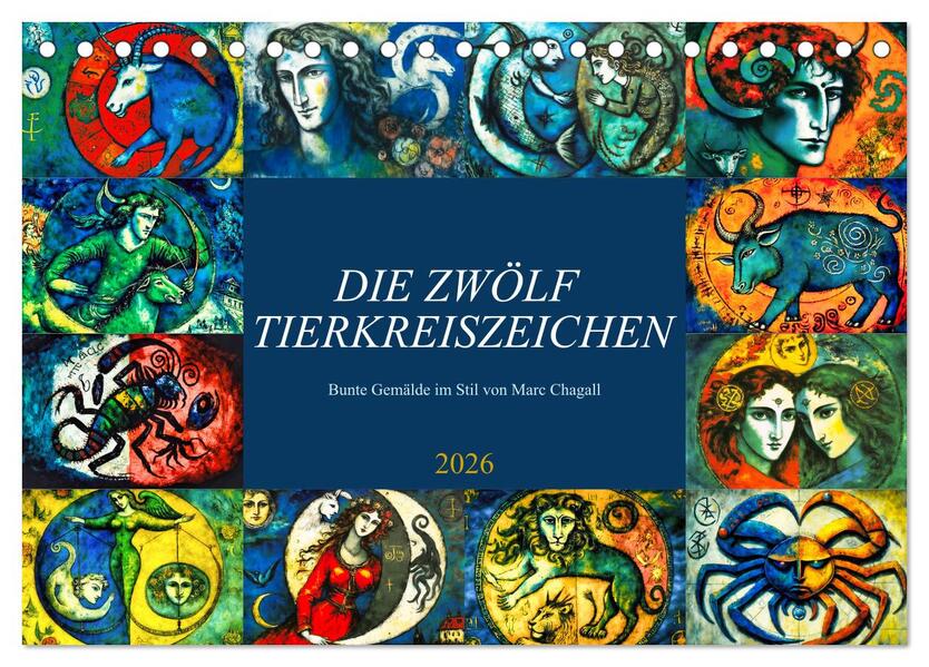 Die zwölf Tierkreiszeichen (Tischkalender 2026 DIN A5 quer) CALVENDO Monatskalender