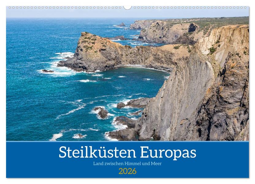 Steilküsten Europas (Wandkalender 2026 DIN A2 quer) CALVENDO Monatskalender