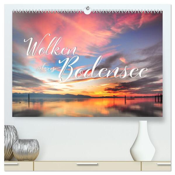 Wolken überm Bodensee (hochwertiger Premium Wandkalender 2026 DIN A2 quer) Kunstdruck in Hochglanz