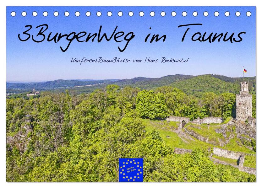 3BurgenWeg im Taunus - Der Erlebnispfad (Tischkalender 2026 DIN A5 quer) CALVENDO Monatskalender
