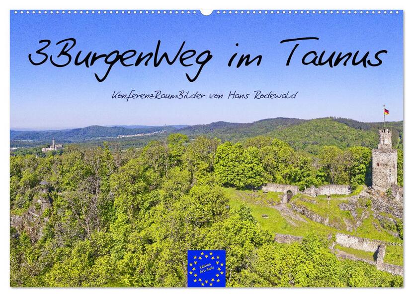 3BurgenWeg im Taunus - Der Erlebnispfad (Wandkalender 2026 DIN A2 quer) CALVENDO Monatskalender