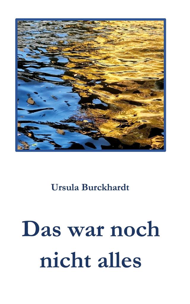 Das war noch nicht alles