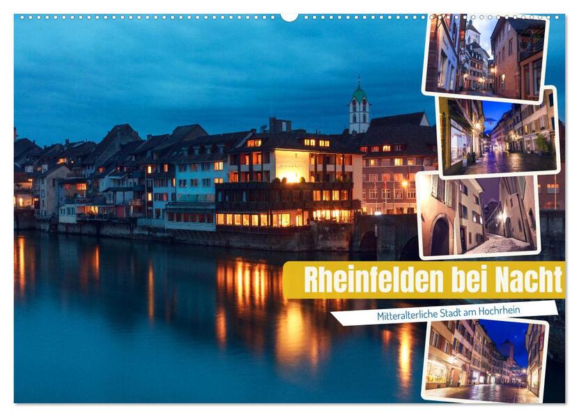 Rheinfelden bei Nacht (Wandkalender 2026 DIN A2 quer) CALVENDO Monatskalender