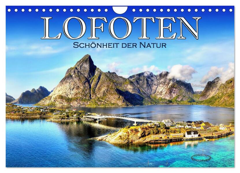 Lofoten Schönheit der Natur (Wandkalender 2026 DIN A4 quer) CALVENDO Monatskalender
