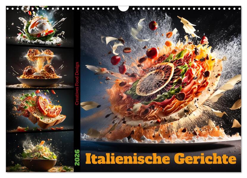 Italienische Gerichte (Wandkalender 2026 DIN A3 quer) CALVENDO Monatskalender