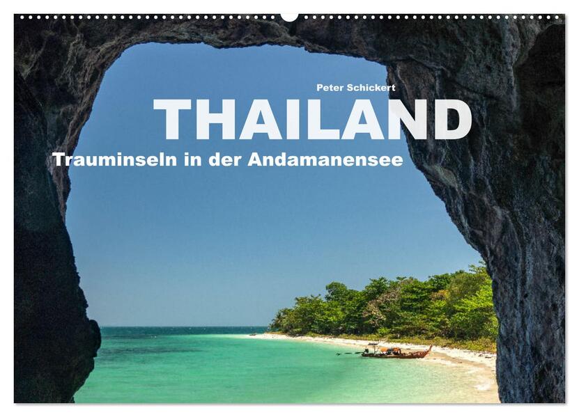 Thailand - Trauminseln in der Andamanensee (Wandkalender 2026 DIN A2 quer) CALVENDO Monatskalender