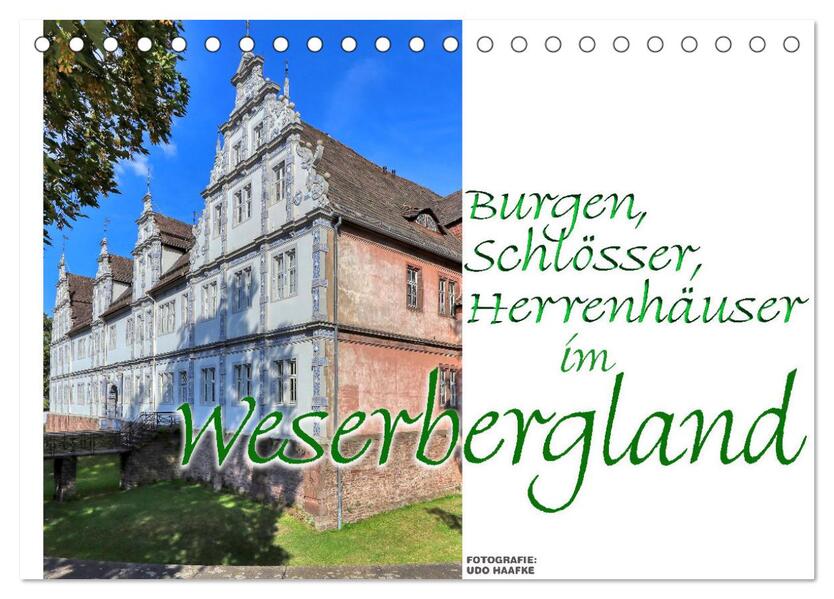 Burgen Schlösser Herrenhäuser im Weserbergland (Tischkalender 2026 DIN A5 quer) CALVENDO Monatskalender
