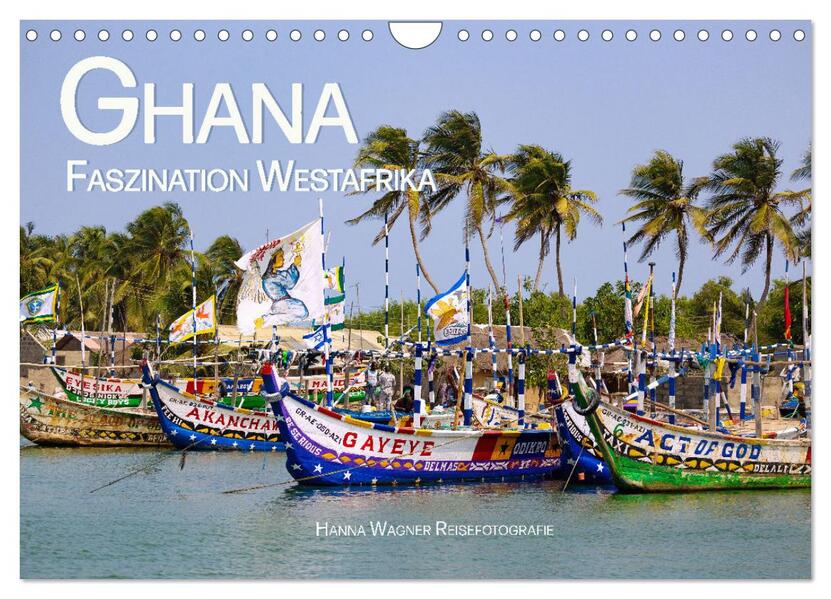 Ghana - Faszination Westafrika (Wandkalender 2026 DIN A4 quer) CALVENDO Monatskalender