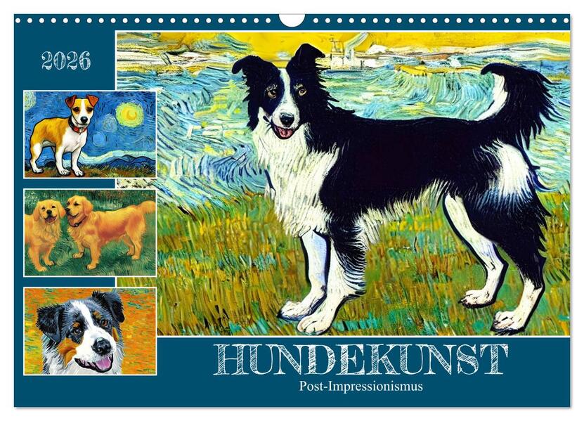 Hundekunst (Wandkalender 2026 DIN A3 quer) CALVENDO Monatskalender