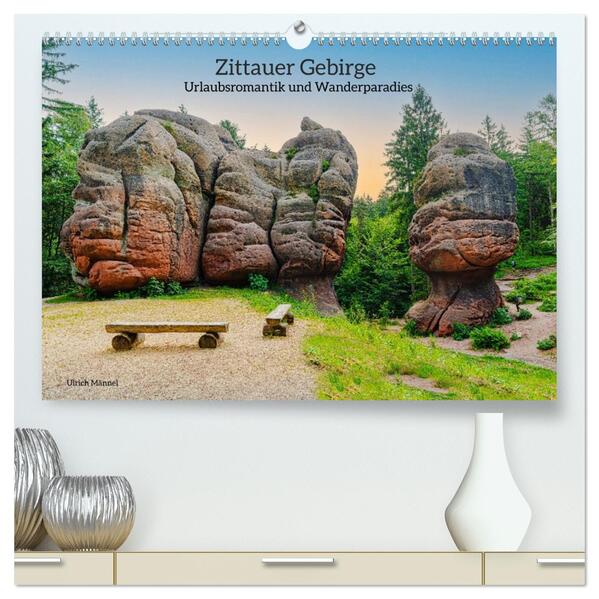 Zittauer Gebirge-Urlaubsromantik und Wanderparadies (hochwertiger Premium Wandkalender 2026 DIN A2 quer) Kunstdruck in Hochglanz