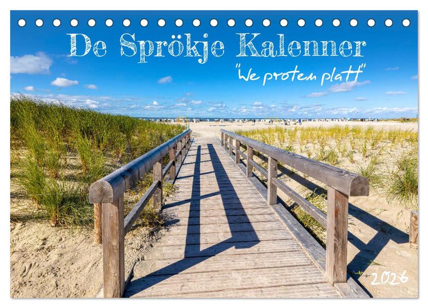 De Sprökje Kalenner 'We proten platt' (Tischkalender 2026 DIN A5 quer) CALVENDO Monatskalender