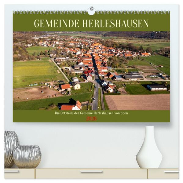 Gemeinde Herleshausen (hochwertiger Premium Wandkalender 2026 DIN A2 quer) Kunstdruck in Hochglanz