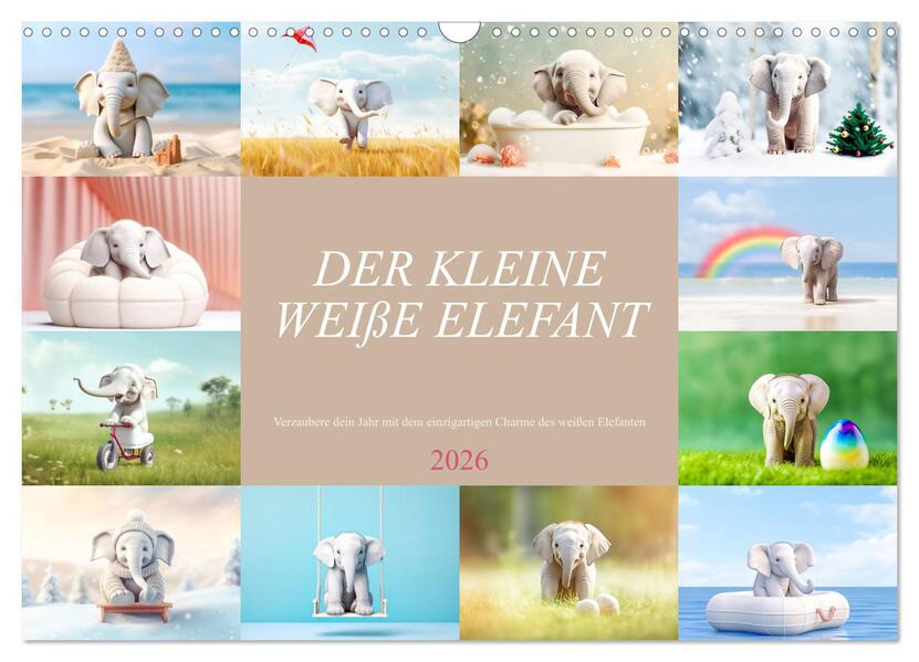 Der kleine weiße Elefant (Wandkalender 2026 DIN A3 quer) CALVENDO Monatskalender