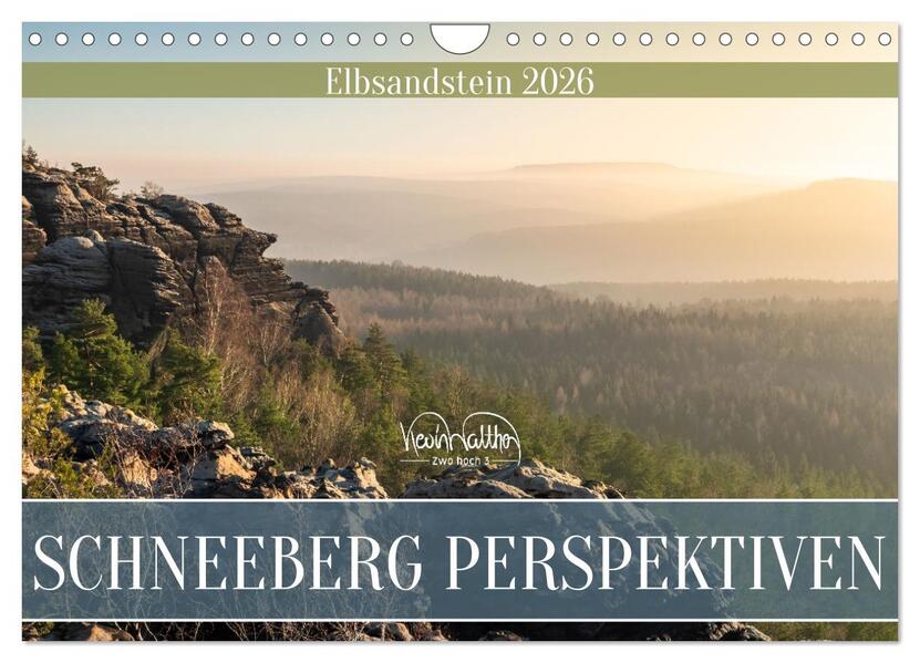 Schneeberg Perspektiven - Elbsandstein (Wandkalender 2026 DIN A4 quer) CALVENDO Monatskalender
