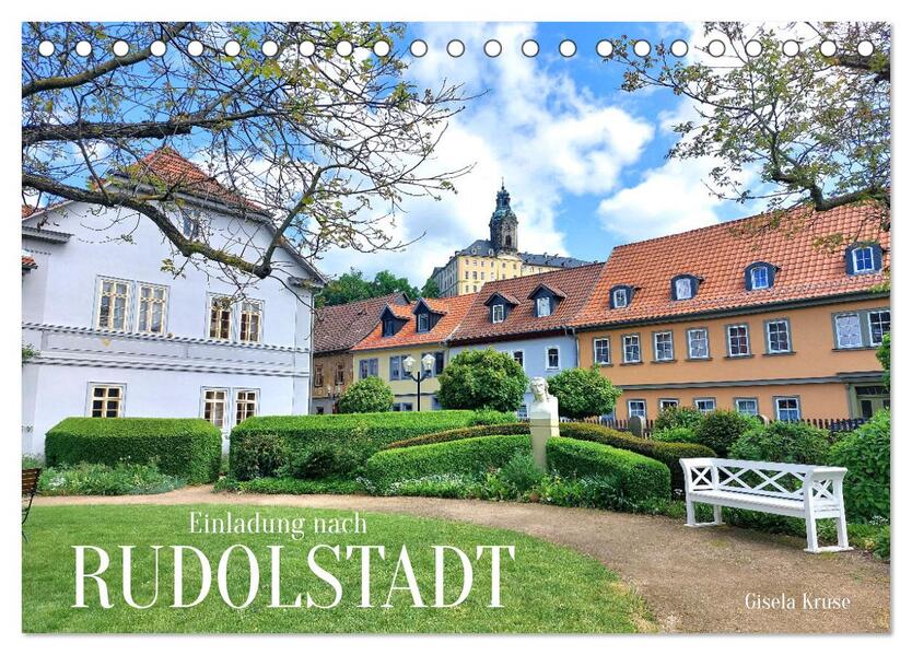 Einladung nach Rudolstadt (Tischkalender 2026 DIN A5 quer) CALVENDO Monatskalender