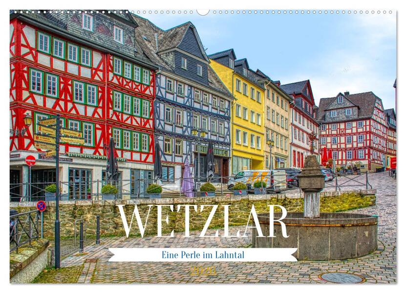 Wetzlar - Eine Perle im Lahntal (Wandkalender 2026 DIN A2 quer) CALVENDO Monatskalender