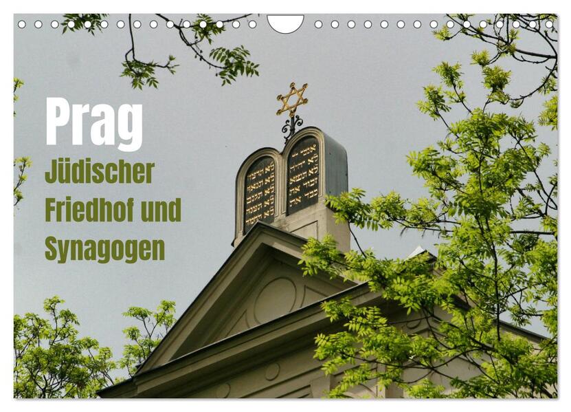 Prag. Jüdischer Friedhof und Synagogen (Wandkalender 2026 DIN A4 quer) CALVENDO Monatskalender