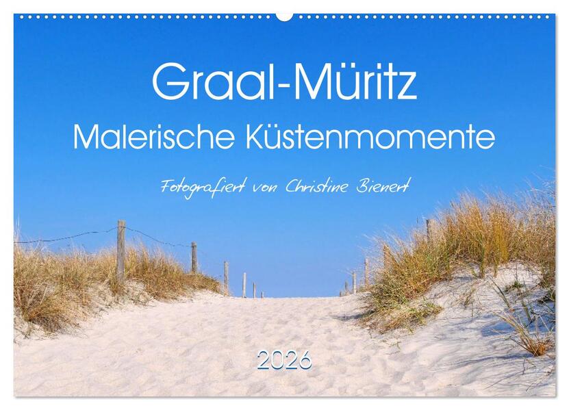 Graal-Müritz Malerische Küstenmomente (Wandkalender 2026 DIN A2 quer) CALVENDO Monatskalender