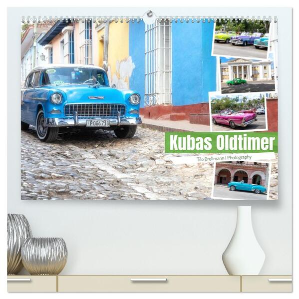 Kubas Oldtimer (hochwertiger Premium Wandkalender 2026 DIN A2 quer) Kunstdruck in Hochglanz