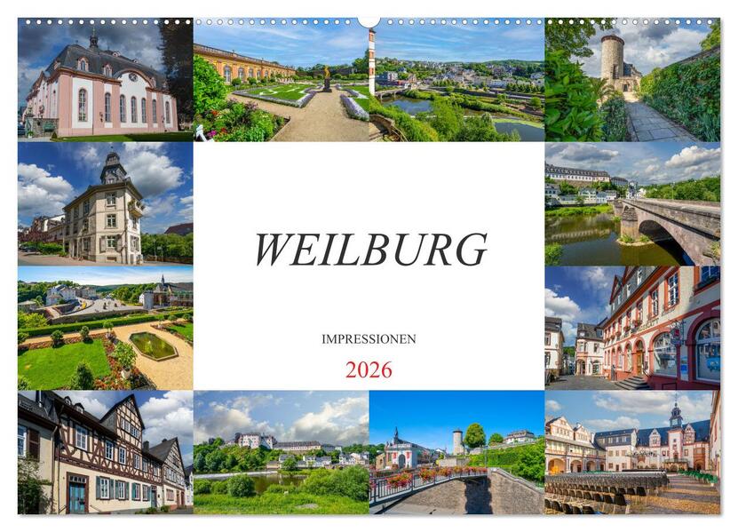 Weilburg Impressionen (Wandkalender 2026 DIN A2 quer) CALVENDO Monatskalender