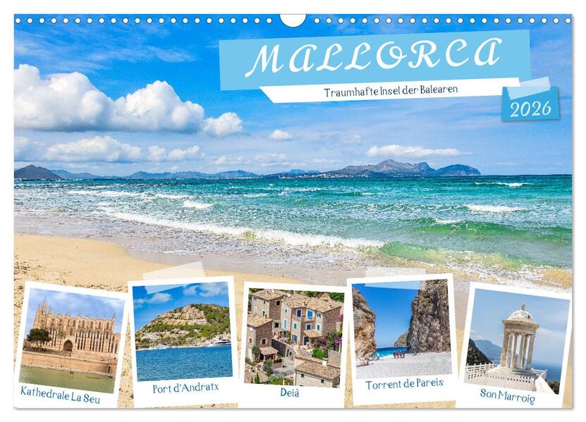 Mallorca - Traumhafte Insel der Balearen (Wandkalender 2026 DIN A3 quer) CALVENDO Monatskalender