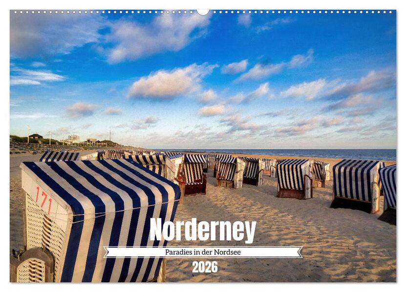Norderney Paradies in der Nordsee (Wandkalender 2026 DIN A2 quer) CALVENDO Monatskalender