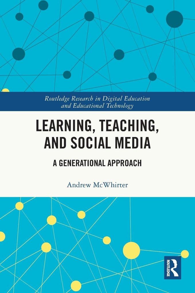 Learning Teaching and Social Media