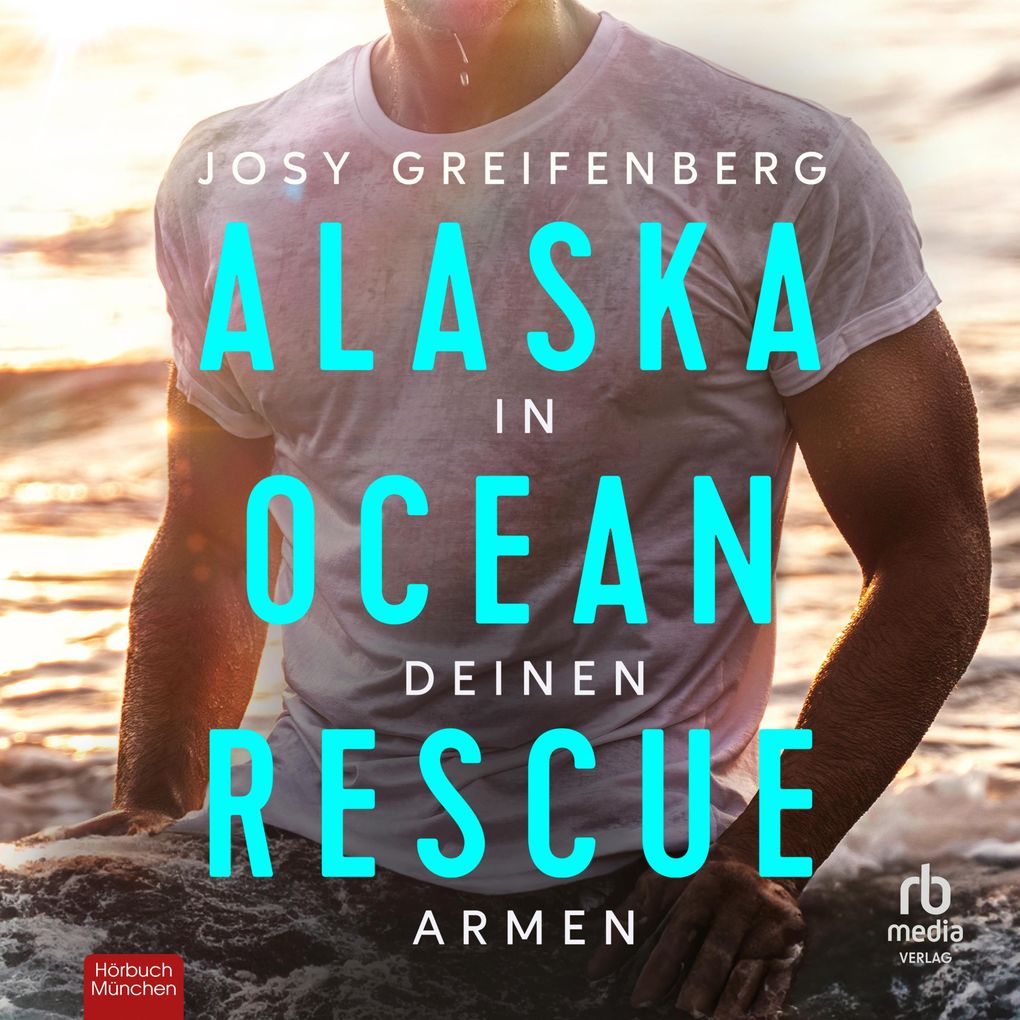 In deinen Armen - Alaska Ocean Rescue Band 1