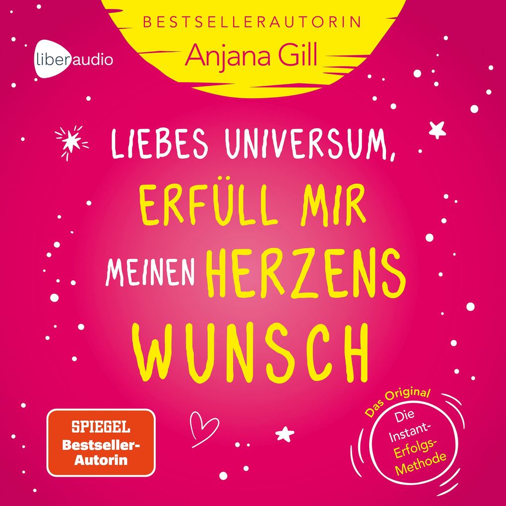 Liebes Universum erfüll mir meinen Herzenswunsch