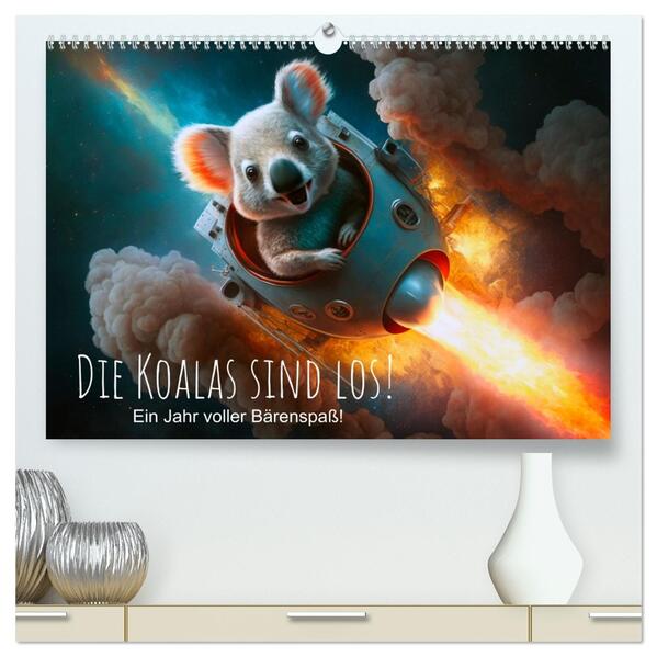 Die Koalas sind los! Ein Jahr voller Bärenspaß (hochwertiger Premium Wandkalender 2026 DIN A2 quer) Kunstdruck in Hochglanz
