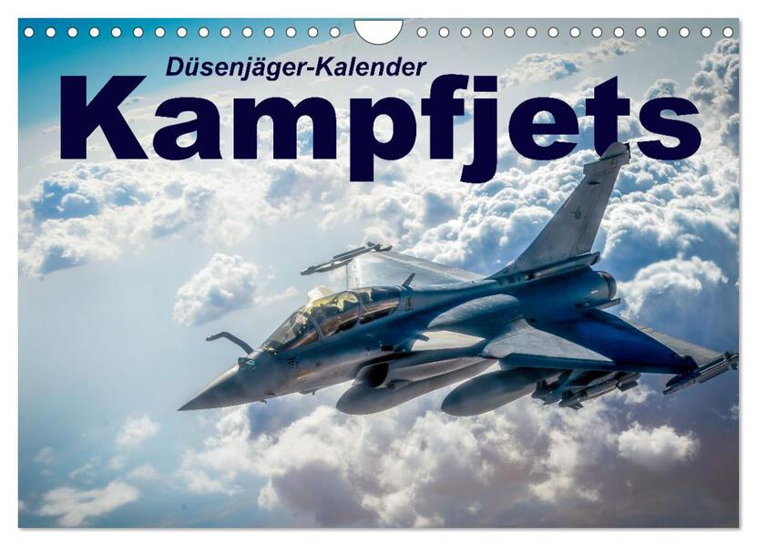 Kampfjets - Düsenjäger-Kalender (Wandkalender 2026 DIN A4 quer) CALVENDO Monatskalender