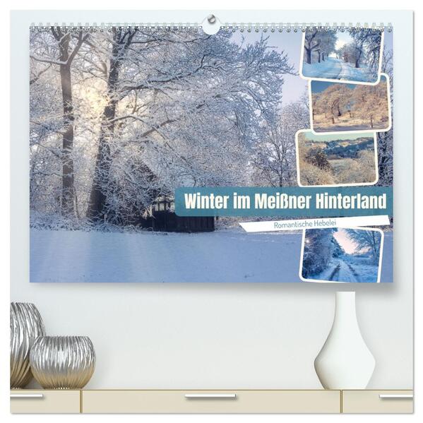 Winter im Meißner Hinterland (hochwertiger Premium Wandkalender 2026 DIN A2 quer) Kunstdruck in Hochglanz