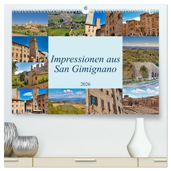 Impressionen aus San Gimignano (hochwertiger Premium Wandkalender 2026 DIN A2 quer) Kunstdruck in Hochglanz