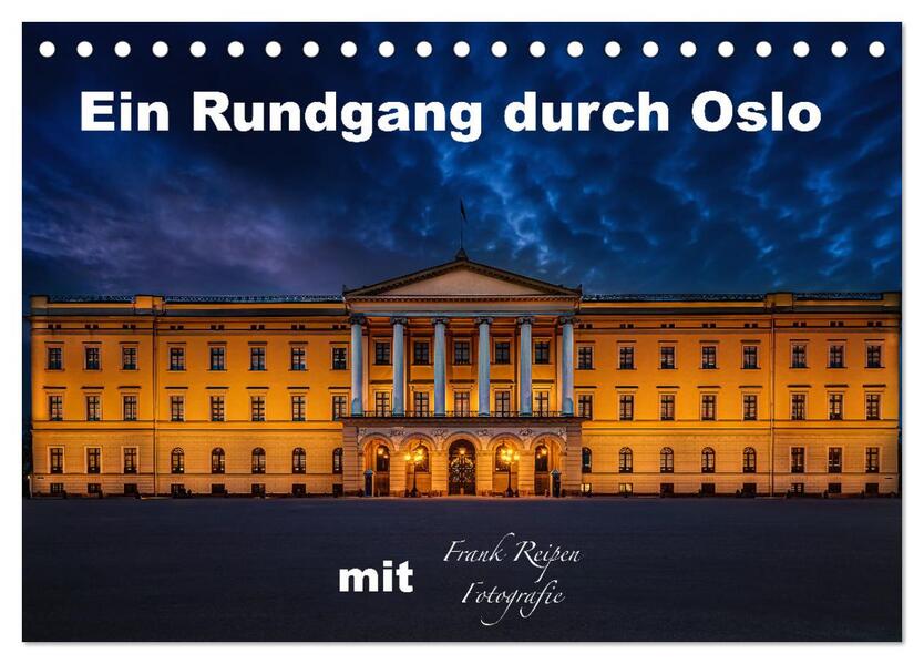 Ein Rundgang in Oslo (Tischkalender 2026 DIN A5 quer) CALVENDO Monatskalender