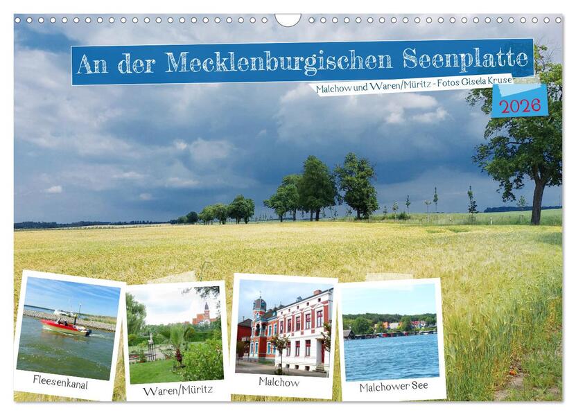 An der Mecklenburgischen Seenplatte Malchow und Waren/Müritz (Wandkalender 2026 DIN A3 quer) CALVENDO Monatskalender