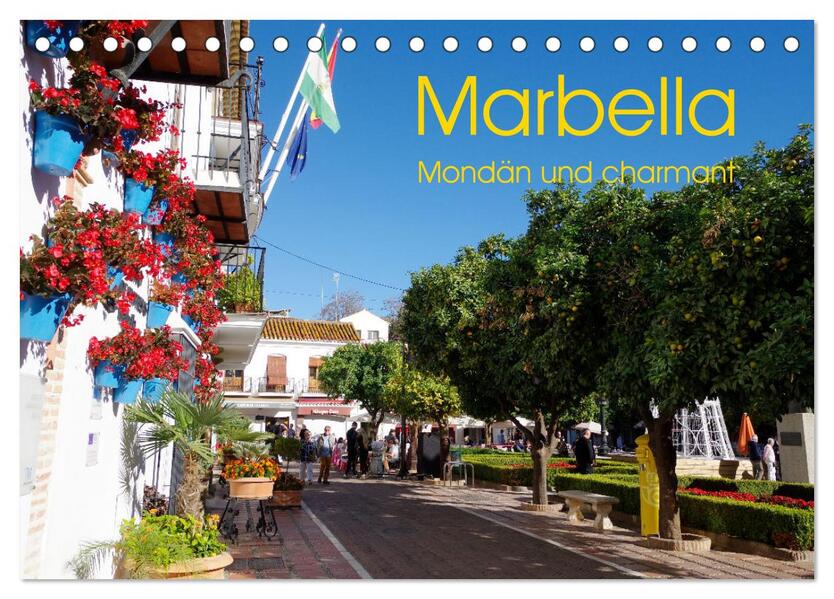 Marbella - Mondän und charmant (Tischkalender 2026 DIN A5 quer) CALVENDO Monatskalender
