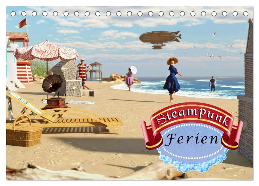 Steampunk Ferien (Tischkalender 2026 DIN A5 quer) CALVENDO Monatskalender