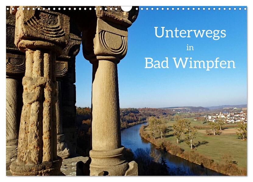 Unterwegs in Bad Wimpfen (Wandkalender 2026 DIN A3 quer) CALVENDO Monatskalender