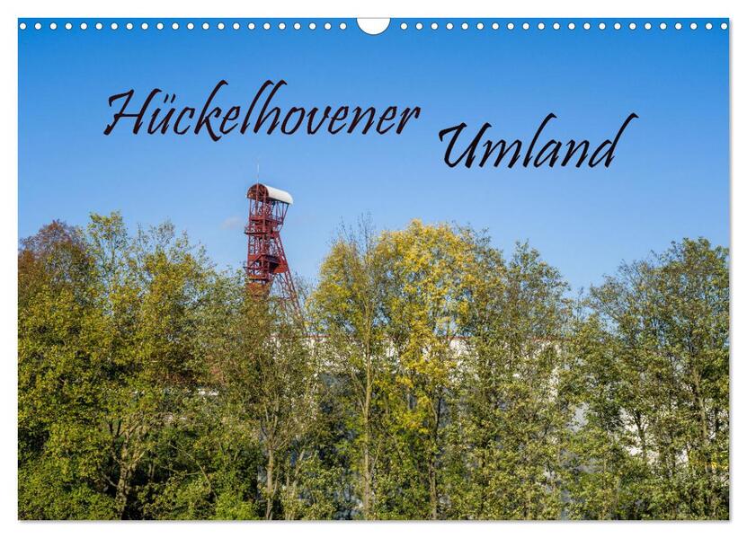 Hückelhovener Umland (Wandkalender 2026 DIN A3 quer) CALVENDO Monatskalender
