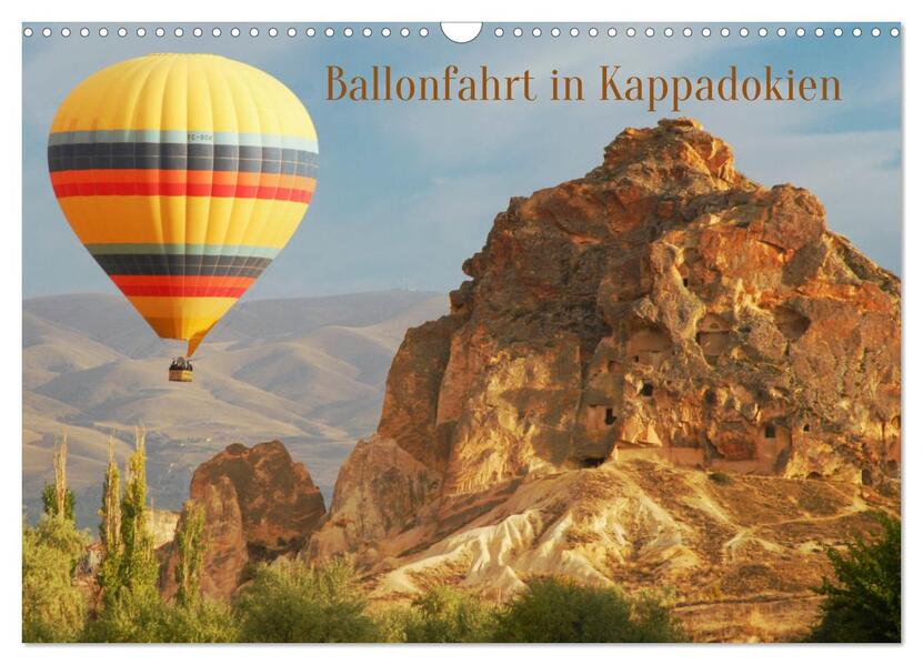 Ballonfahrt in Kappadokien (Wandkalender 2026 DIN A3 quer) CALVENDO Monatskalender