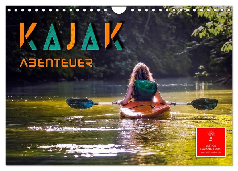 Kajak Abenteuer (Wandkalender 2026 DIN A4 quer) CALVENDO Monatskalender