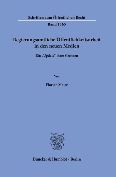 Regierungsamtliche Öffentlichkeitsarbeit in den neuen Medien