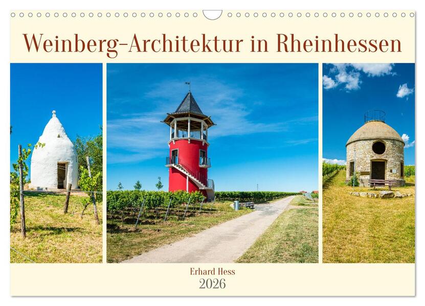 Weinberg-Architektur in Rheinhessen (Wandkalender 2026 DIN A3 quer) CALVENDO Monatskalender